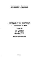 Cover of: Histoire du Québec contemporain