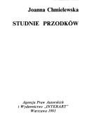 Studnie przodków by Joanna Chmielewska