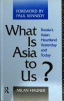 Cover of: What is Asia to Us? by Milan Hauner