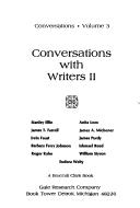 Cover of: Conversations With Writers II by Stanley Ellin, James T. Farrell, Irvin Faust, Barbara Ferry Johnson