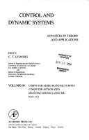 Cover of: Control and Dynamic Systems: Advances in Theory and Applications  by Cornelius T. Leondes, Cornelius T. Leondes