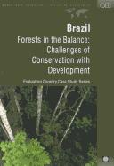 Cover of: Brazil: forests in the balance : challenges of conservation with development
