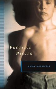 Cover of: Fugitive Pieces by Anne Michaels