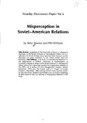 Cover of: Misperception in Soviet-American relations
