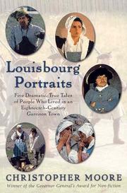 Cover of: Louisbourg Portraits by Christopher Moore