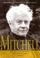 Cover of: Mitchell:The Life Of W.O. Mitchell