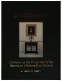 Cover of: Due reverence: antiques in the possession of the American Philosophical Society