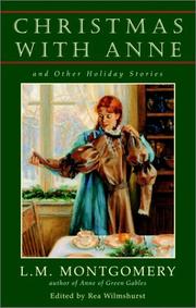 Cover of: Christmas with Anne and Other Holiday Stories by Lucy Maud Montgomery