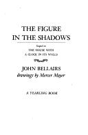 Cover of: Figure in the Shadows by John Bellairs