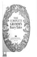 Cover of: The complete Grimm's fairy tales