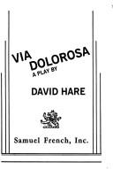 Cover of: Via Dolorosa: a play