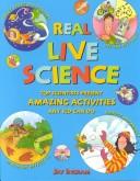 Cover of: Real live science