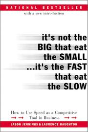 Cover of: It's not the big that eat the small-- it's the fast that eat the slow by Jason Jennings