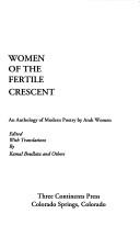 Cover of: Women of the Fertile Crescent by Kamal Boullata
