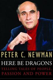 Here Be Dragons by Peter Charles Newman
