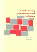 Geochemistry, groundwater and pollution by C. A. J. Appelo, C.A.J. Appelo, D. Postma
