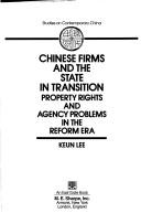 Cover of: Chinese firms and the state in transition by Keun Lee, Keun Lee