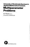 Cover of: University of Strathclyde seminars in applied mathematical analysis: multiparameter problems