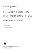 Cover of: Dramaturgos en perspectiva: teatro español del siglo XX