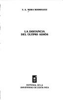 Cover of: distancia del último adiós