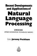 Recent developments and applications of natural language processing by Jeremy Peckham