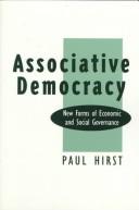 Cover of: Associative democracy by Hirst, Paul Q.