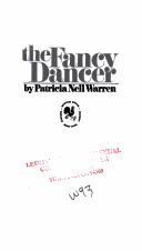 Cover of: The fancy dancer by Patricia Nell Warren