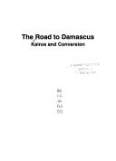 Cover of: The Road to Damascus by 