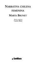 Cover of: Narrativa chilena femenina: Marta Brunet