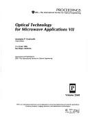 Cover of: Optical technology for microwave applications VII: 11-12 July 1995, San Diego, California