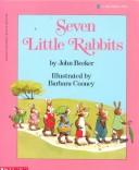 Cover of: Seven Little Rabbits (Blue Ribbon)