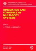 Cover of: Kinematics and dynamics of multi-body systems