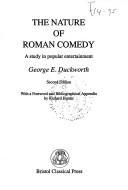 The nature of roman comedy by George E. Duckworth