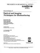 Cover of: Proceedings of optical and imaging techniques for biomonitoring: 14-16 September 1995, Barcelona, Spain