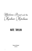 Madame Proust and the Kosher Kitchen by Kate Taylor