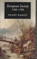 European society 1500-1700 by Henry Kamen