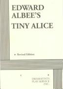 Cover of: Edward Albee's Tiny Alice by Edward Albee