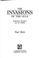 Cover of: The invasions of the Gulf