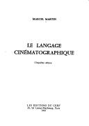 Cover of: Le langage cinématographique