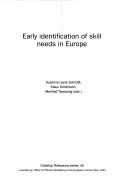 Cover of: Early identification of skill needs in Europe