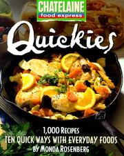 Cover of: Quickies: ten quick ways with everyday foods
