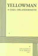 Cover of: Yellowman | Dael Orlandersmith
