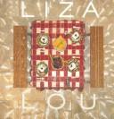 Cover of: Liza Lou by Peter Schjeldahl