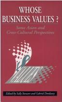 Cover of: Whose business values?: some Asian and cross-cultural perspectives