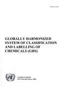 Cover of: Globally Harmonized System of Classification and Labelling of Chemicals (GHS)