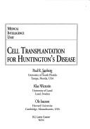 Cover of: Cell transplantation for Huntington's disease