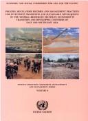 Cover of: Policies, regulatory regimes and management practices for investment promotion and sustainable development of the mineral resources sector in economies in transition and developing countries of East and South-East Asia
