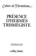 Cover of: Présence d'Hermès Trismégiste