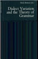 Cover of: Dialect variation and the theory of grammar: [proceedings of the Glow Workshop in Venice, 1987]