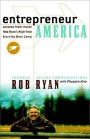 Cover of: Entrepreneur America: Lessons from Inside Rob Ryan's High-Tech Start-Up Boot Camp